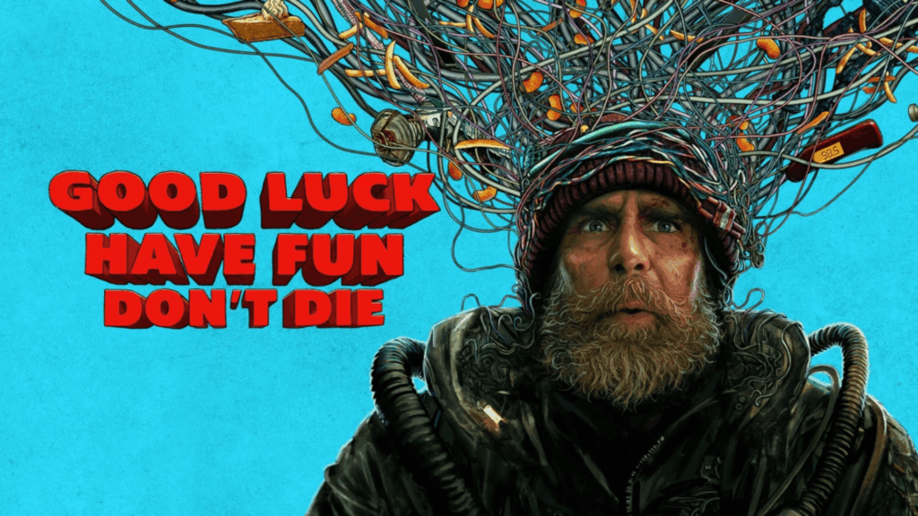 Good Luck, Have Fun, Don't Die 2026 Poster
